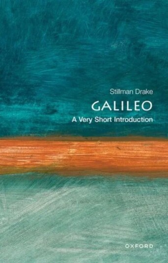 Galileo: A Very Short Introduction Av Stillman (Formerly Professor Of The History Of Science Formerly Professor Of The History Of Science University O