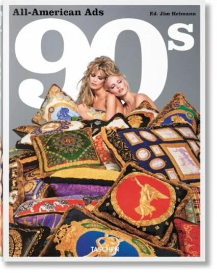 All-American Ads Of The 90s Av Steven Heller