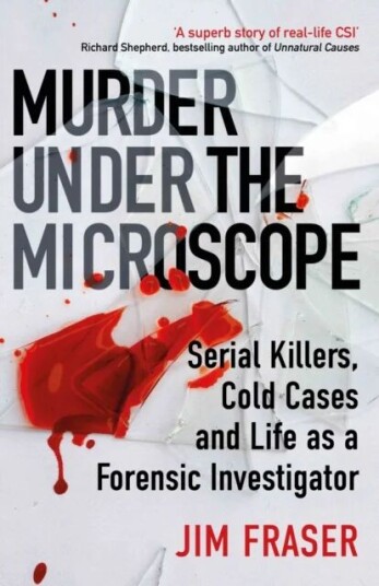 Murder Under The Microscope Av James Fraser