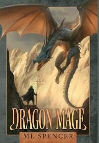 Dragon Spencer ML Dragon Mage