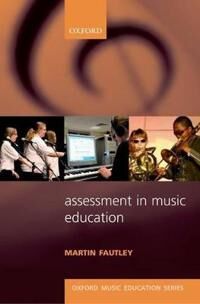 Assessment In Music Education Av Martin Fautley