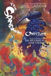 The Sandman: Overture Deluxe Edition Av Neil Gaiman