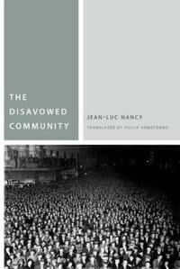 The Disavowed Community Av Jean-Luc Nancy