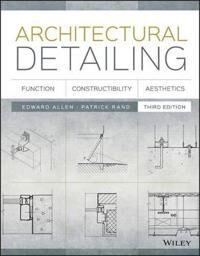 Architectural Detailing Av Edward (Yale University Allen, Massachusetts Institute Of Technology), Patrick (North Carolina State University) Rand