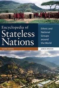 Minahan James B. Encyclopedia of Stateless Nations