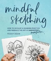 Dean Peggy Mindful Sketching Dean Peggy Mindful Sketching