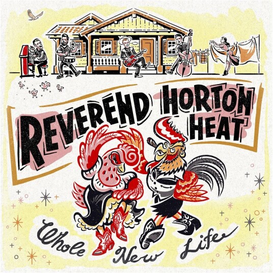 The Reverend Horton Heat  Whole New Life  LP/Vinyl
