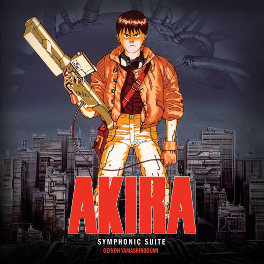 Akira (Symphonic Suite) Akira (Symphonic Suite)