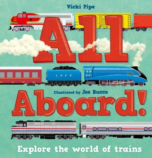 All Aboard! All Aboard!