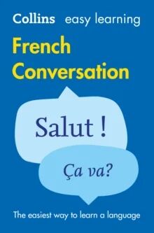 Easy Learning French Conversation Av Collins Dictionaries