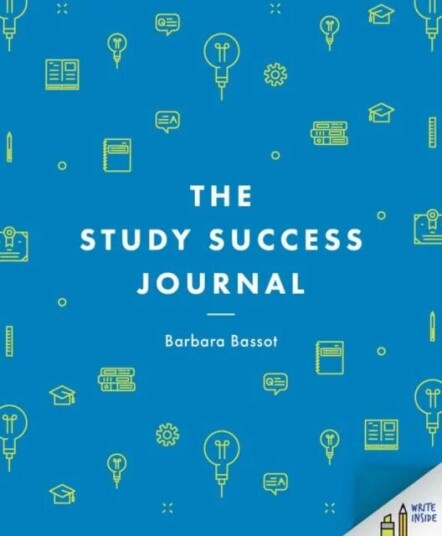 The Study Success Journal Av Barbara (Canterbury Chirst Church University Uk) Bassot