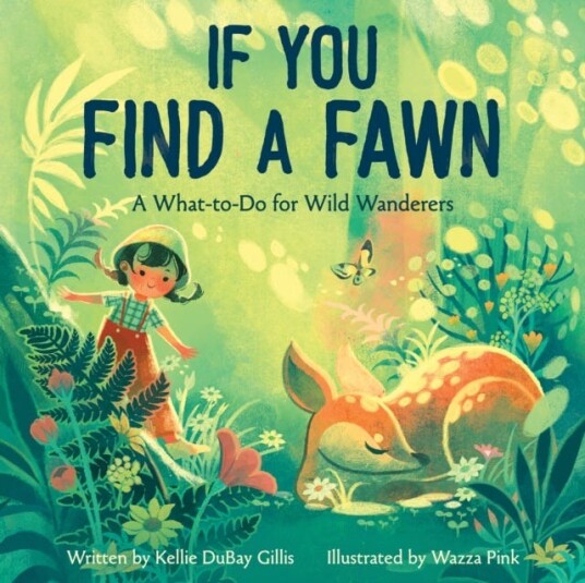 If You Find a Fawn If You Find a Fawn