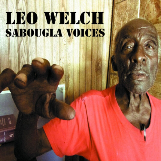 Leo Bud Welch Sabougla Voices Vinyl
