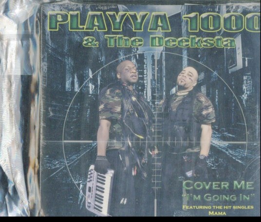 Playya 1000 Cover Me I'M Going In CD