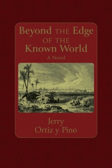 Beyond the Edge of the Known World Beyond the Edge of the Known World
