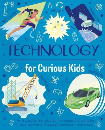 Technology for Curious Kids Technology for Curious Kids