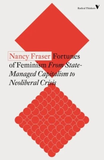 Fortunes of Feminism av Nancy Fraser