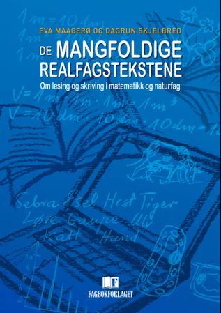 De Mangfoldige Realfagstekstene Av Eva Maagerø, Dagrun Skjelbred