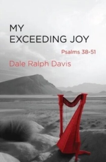 My Exceeding Joy Av Dale Ralph Davis