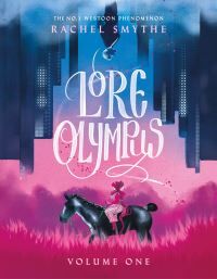 Lore Olympus Av Rachel Smythe