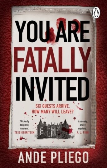 You Are Fatally Invited You Are Fatally Invited