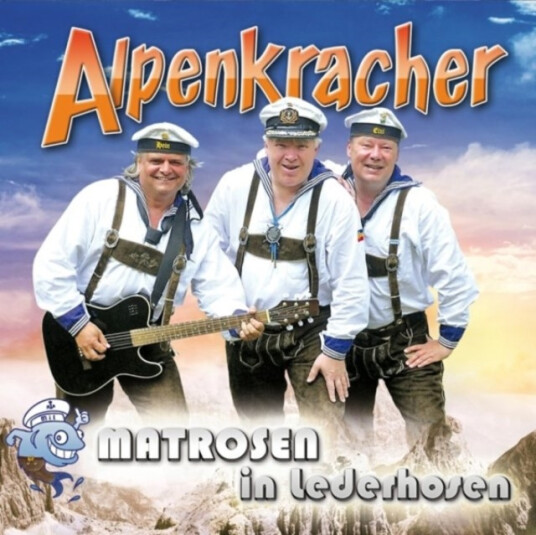 Matrosen In Lederhosen Alpenkracher CD Matrosen In Lederhosen Alpenkracher CD