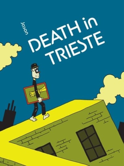 Death in Trieste Death in Trieste