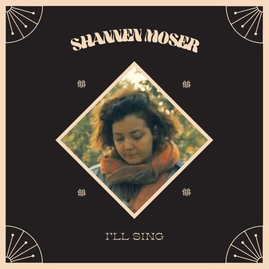 Shannen Moser I'll Sing LP/Vinyl