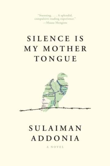 Silence Is My Mother Tongue A Novel