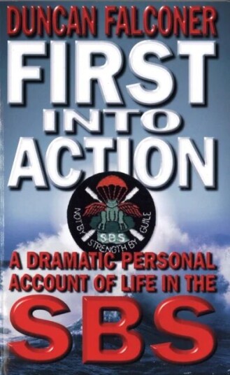 First Into Action Av Duncan Falconer First Into Action Av Duncan Falconer