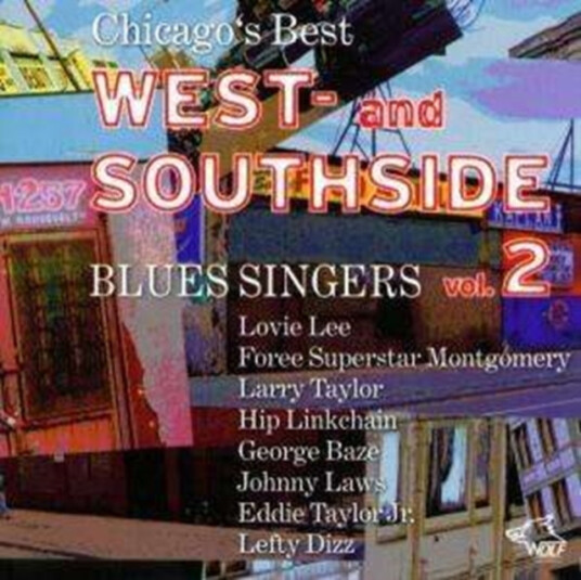 Diverse Artister  Chicago's Best West And Southside Blues Singers Vol. 2  CD