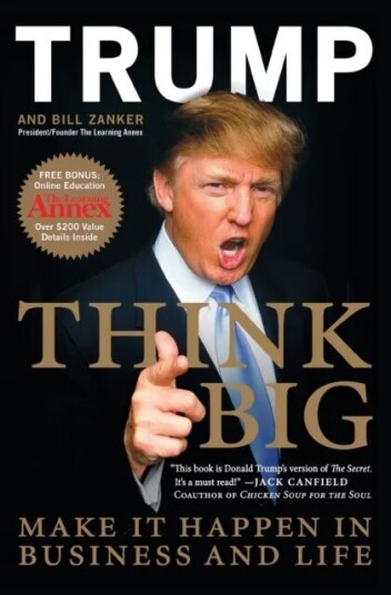 Think Big Av Donald J. Trump, Bill Zanker
