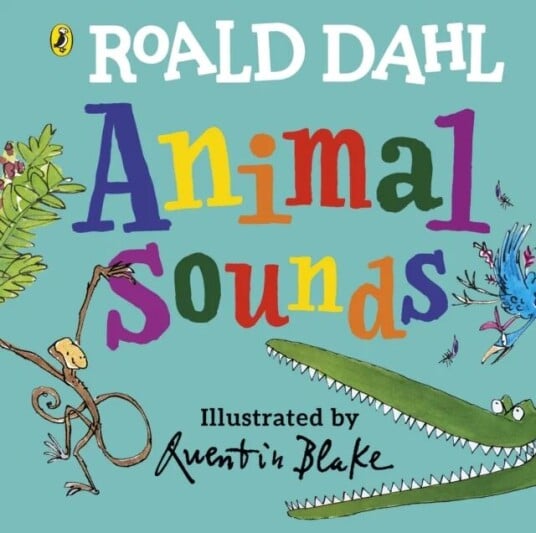 Roald Dahl: Animal Sounds Av Roald Dahl