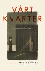 Vårt Kvarter Av Horst Kruger Vårt Kvarter Av Horst Kruger