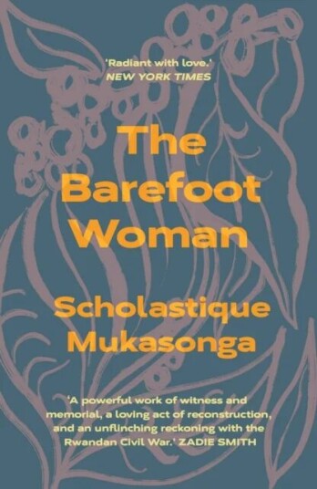 The Barefoot Woman Av Scholastique Mukasonga