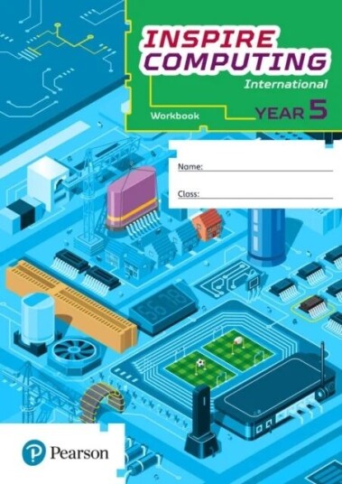 Inspire Computing International, Workbook, Year 5 Av Sabiha Munshi