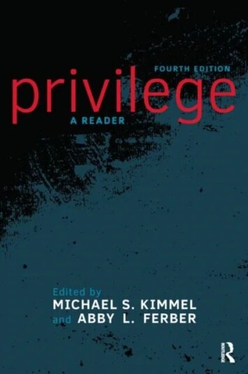 Privilege Av Michael S. Kimmel, Abby L. Ferber
