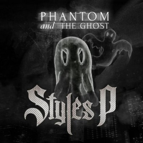 Styles P Phantom Of The Ghost CD