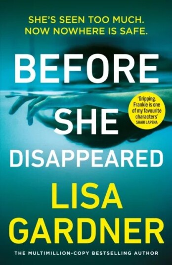 Before She Disappeared Av Lisa Gardner