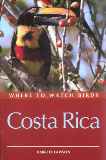 Where to Watch Birds in Costa Rica Where to Watch Birds in Costa Rica