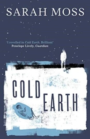 Cold Earth Av Sarah Moss
