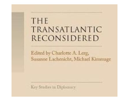 The Transatlantic Reconsidered