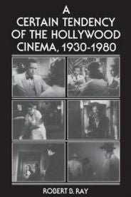 A Certain Tendency of the Hollywood Cinema 1930-1980 (Pocket) Pent brukt bok uten markeringer