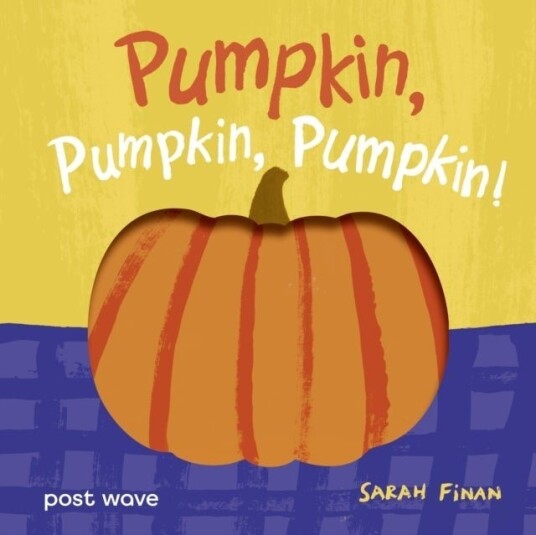Pumpkin Pumpkin Pumpkin! Pumpkin Pumpkin Pumpkin!