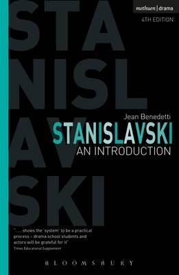 Stanislavski: An Introduction Stanislavski: An Introduction
