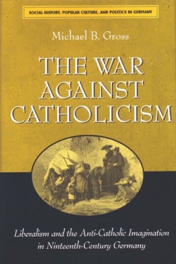 The War against Catholicism