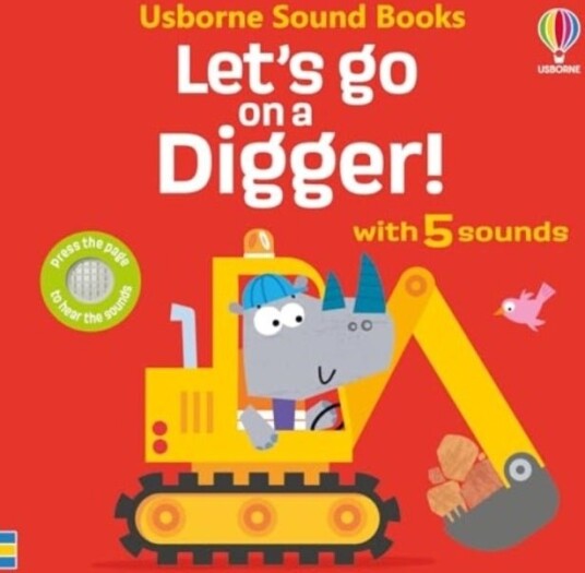 Let's go on a Digger Let's go on a Digger