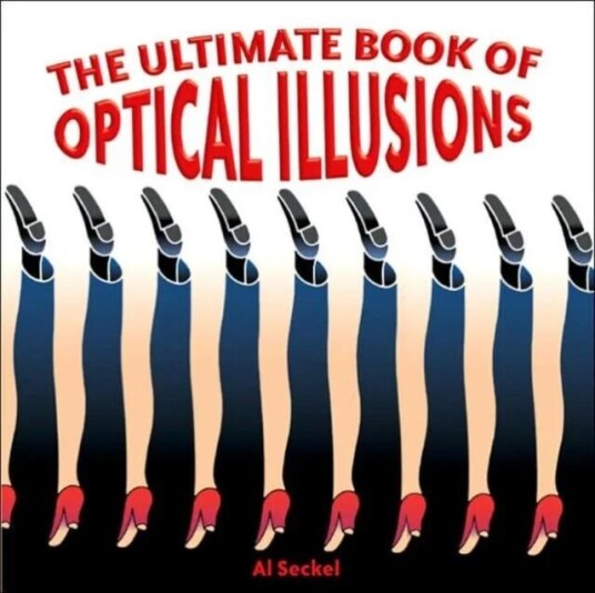 The Ultimate Book Of Optical Illusions Av Al Seckel The Ultimate Book Of Optical Illusions Av Al Seckel