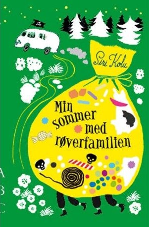 Min Sommer Med Røverfamilien | Siri Kolu | Språk: Dansk Min Sommer Med Røverfamilien | Siri Kolu | Språk: Dansk