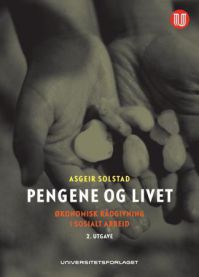 Pengene og livet: økonomisk rådgivning i sosialt arbeid Akseptabel bruktbok med markeringer